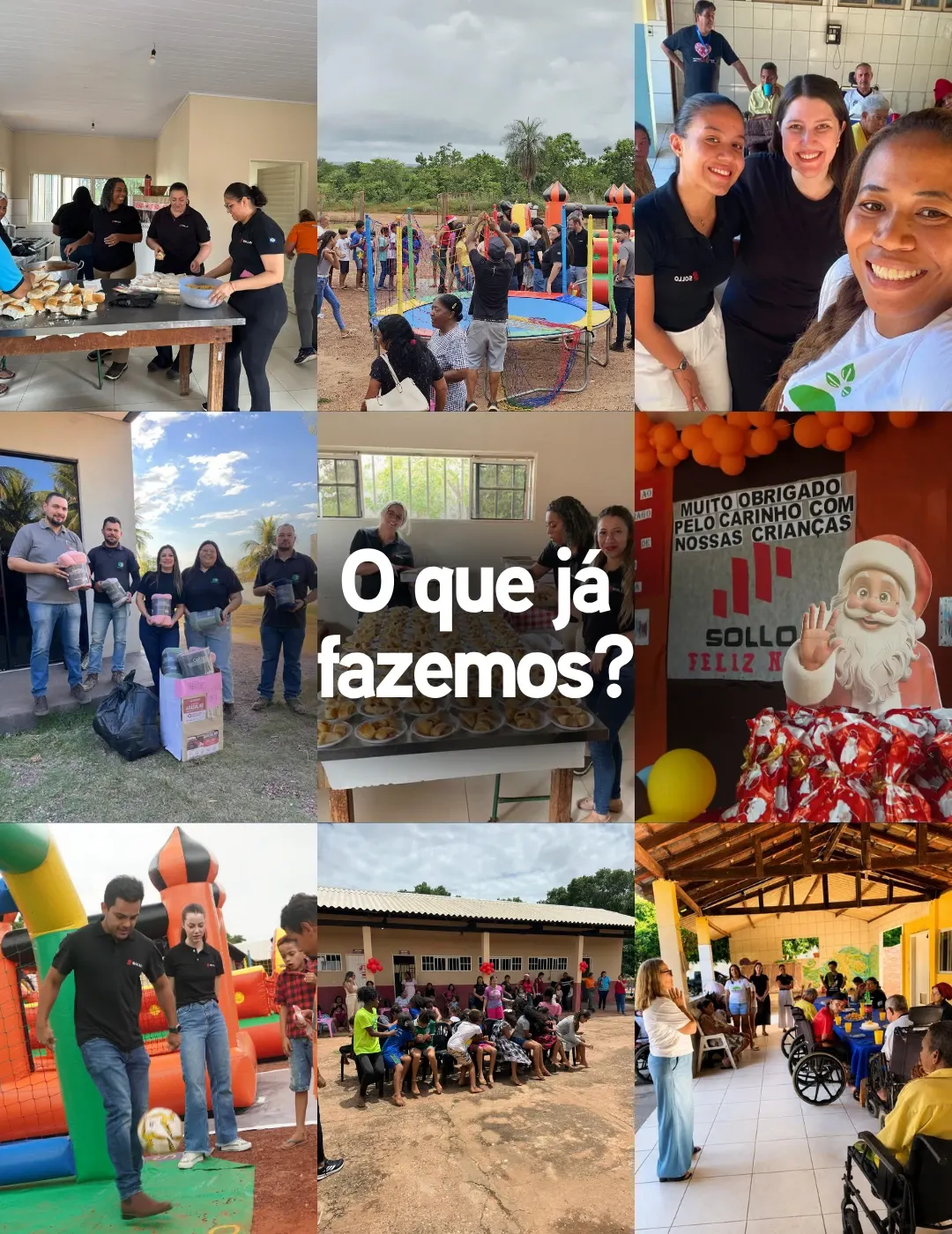 O que já fazemos? Mosaico de fotos das ações do SOMA: preparo de alimentos, festa com brinquedos para crianças, visitas a instituições, entrega de doações e festa de Natal.